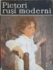 Pictori Ruși Moderni - Vasile Florea, Album Artă, Meridiane 1986, Clasic Pictură Universală, Copertă Cartonată