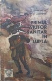 PRIMUL AJUTOR SANITAR IN LUPTA-CONSTANTIN ANDRONIC-251852