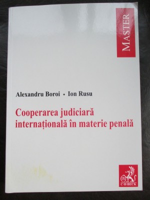 Cooperarea judiciara internatioanal in materie penala foto
