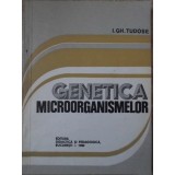 GENETICA MICROORGANISMELOR-I. GH. TUDOSE-266437