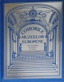 COMORILE MUZEELOR EUROPENE. ENCICLOPEDIE ILUSTRATA DE ARTA-A. AVAKIMOV SI COLAB.-244164