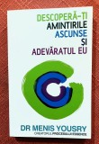 Descopera-ti amintirile ascunse si adevaratul eu. Editura Lifestyle, 2015 - Dr. Menis Yousry