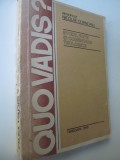 Quo vadis - Studii note si comentarii teologice - Mitropolit Nicolae Corneanu