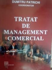 Dumitru Patrichi - Tratat de management comercial (Editia: 2007) foto