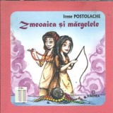 (autograf) Zmeoaica si margelele - Irene Postolache