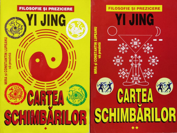 Cartea Schimbarilor Vol 1-2 - Mira Si Constantin Lupeanu ,560369