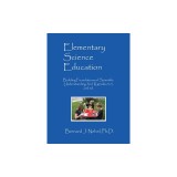 Elementary Science Education: Building Foundations of Scientific Understanding, Vol. II, Grades 3-5, 2nd Ed.