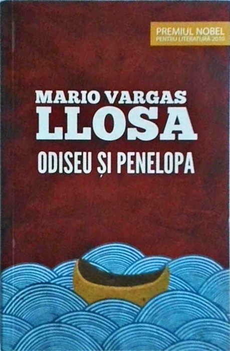 Mario Vargas Llosa - Odiseu si Penelopa