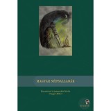 Magyar n&eacute;pballad&aacute;k - Gragger R&oacute;bert
