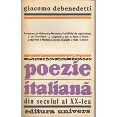 Poezie Italiana Din Secolul al XX-lea - Giacomo Debenedetti