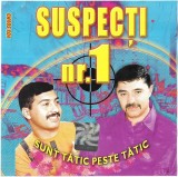 Various - Suspecți Nr. 1 - Sunt Tătic Peste Tătic, CDr