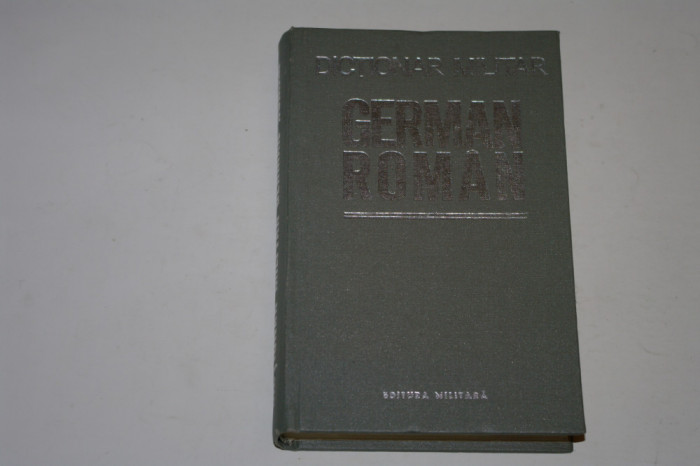 Dictionar militar german roman - Traian Sava