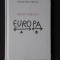 QUO VADIS? EUROPA - CRISTIAN PREDA