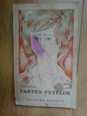 a2d Cartea Fetelor - editie revizuita si completata foto