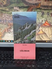 Căliman hartă, Hărți turistice montane, Traian Naum, Editura pentru turism, București 1991, 178