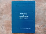 Vasile M. Catuneanu - Materiale si componente electronice