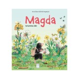 Magda la lumina zilei, Anne Sibran, Emilie Angebault