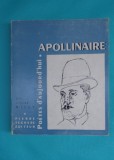 Andre Billy &ndash; Guillaume Apollinaire (colectia Poetes d&#039; aujurd&#039; hui nr. 8), 1962