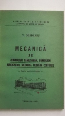 V. Obadeanu - Mecanica II, pentru uzul studentilor foto
