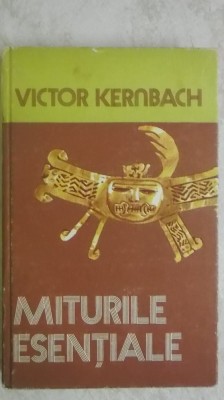 Victor Kernbach - Miturile esentiale (vezi detalii pentru livrare in tara) foto