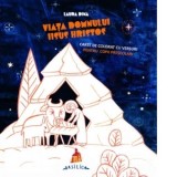 Viata Domnului Iisus Hristos. Carte de colorat cu versuri pentru copii prescolari