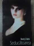 Seducatoarea - Beverly S. Martin, MIRON 1994, Roman de Dragoste, 542 Pagini, Limba Romana