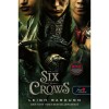 Six of Crows - Hat varj&uacute; (Hat varj&uacute; 1.) - Leigh Bardugo