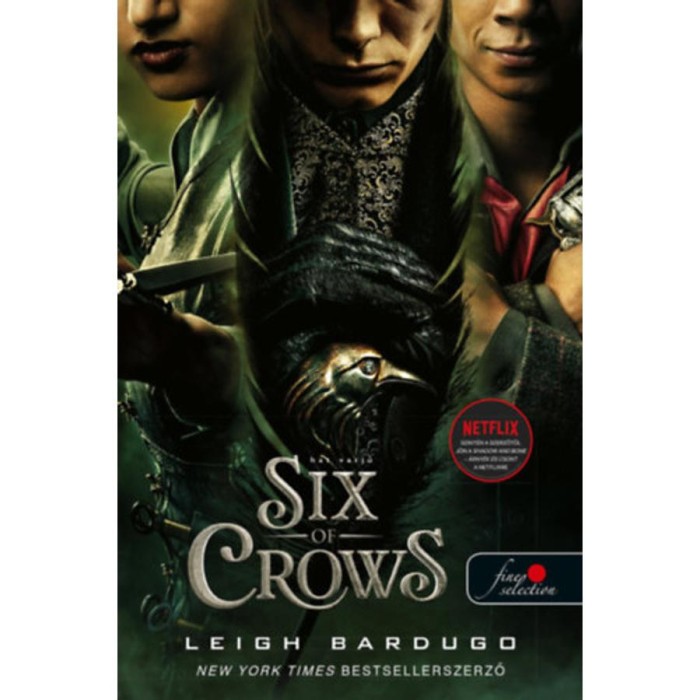 Six of Crows - Hat varj&uacute; (Hat varj&uacute; 1.) - Leigh Bardugo