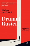 Cumpara ieftin Drumul Rusiei. Ambasador la Moscova, Curtea Veche