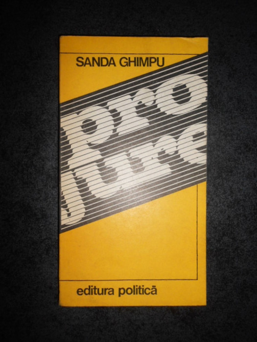 SANDA GHIMPU - PRO JURE. SA CUNOASTEM LEGEA (1975)