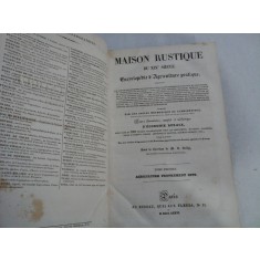 MAISON RUSTIQUE DU XIX SIECLE / Encyclopedie d&#039;Agriculture pratique vol.I - sous la direction de M. C. Bailly - Paris, 1836