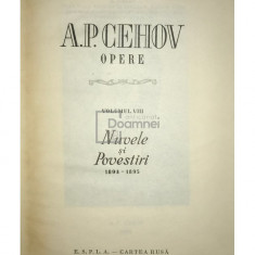 A. P. Cehov - Opere, vol. 8 - Nuvele și povestiri (editia 1959)