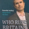 Who Runs Britain?