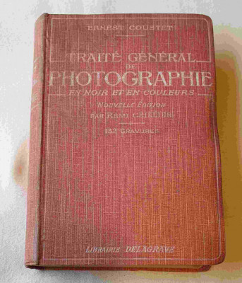 Tratat general de FOTOGRAFIE- manual ilustrat foarte util carte veche anul 1938 foto