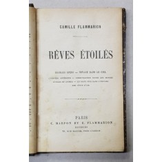 REVES ETOILES par CAMILLE FLAMMARION , 1888, CONTINE EX LIBRIS *