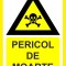 Placuta pericol de moarte