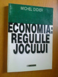 ECONOMIA REGULILE JOCULUI DE MICHEL DIDIER, Humanitas