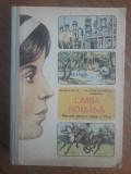 Manual Limba Romana cl. a VI-a 1984 / R5P2S