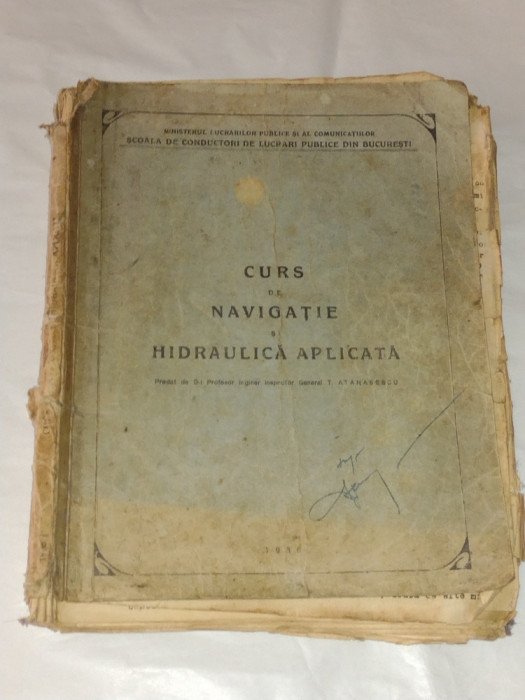 T.ATANASESCU - CURS DE NAVIGATIE SI HIDRAULICA APLICATA Ed.1936