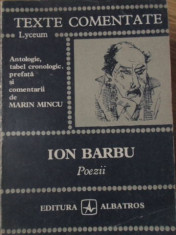 POEZII - ION BARBU. ANTOLOGIE, TABEL CRONOLOGIC, PREFATA SI COMENTARII DE MARIN foto