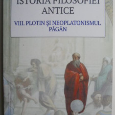 Istoria filosofiei antice. VIII. Plotin si neoplatonismul pagan – Giovanni Reale