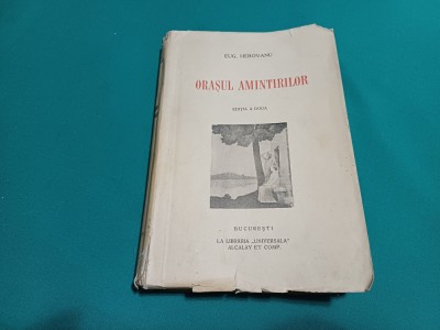 ORAȘUL AMINTIRILOR * EUG. HEROVEANU /1937 * 49 foto
