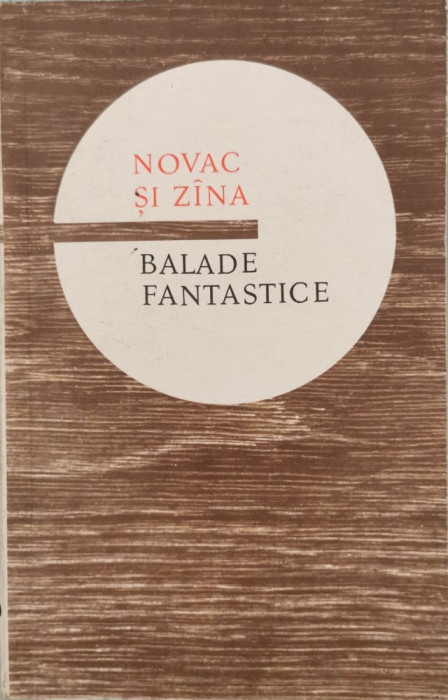 Novac si Zina - Balade fantastice