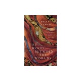 The Wood Between the Worlds: A Poetic Theology of the Cross