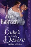 The Duke's Only Desire