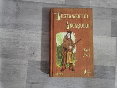 Testamentul incasului de Karl May foto