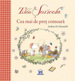 Tilda Șoricela. Cea mai de preț comoară - Hardcover - Andreas H. Schmachtl - Didactica Publishing House