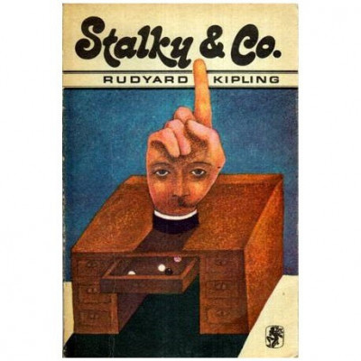 Rudyard Kipling - Stalky si compania - 114559 foto