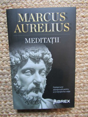Meditatii - Marcus Aurelius foto