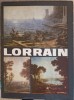 Lorrain, Cornel Mihai Ionescu - Album Arta, Meridiane 1983, Coperta Cartonata, 55 pagini